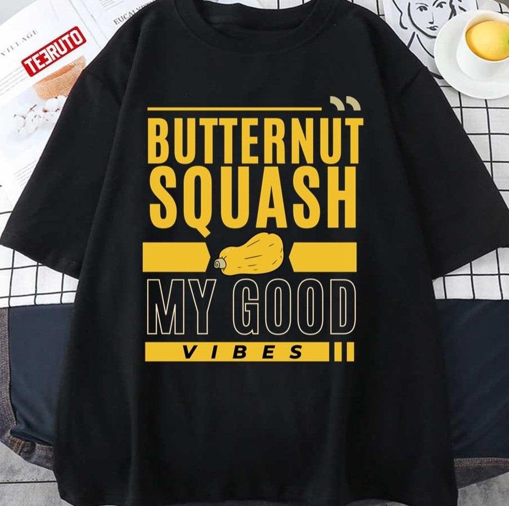 Perfect Fresh Farmers Market Organic Butternut Squash My Good Vibes Thanksgiving Gift Unisex T-shirt Hoodie,... (Image 1)
