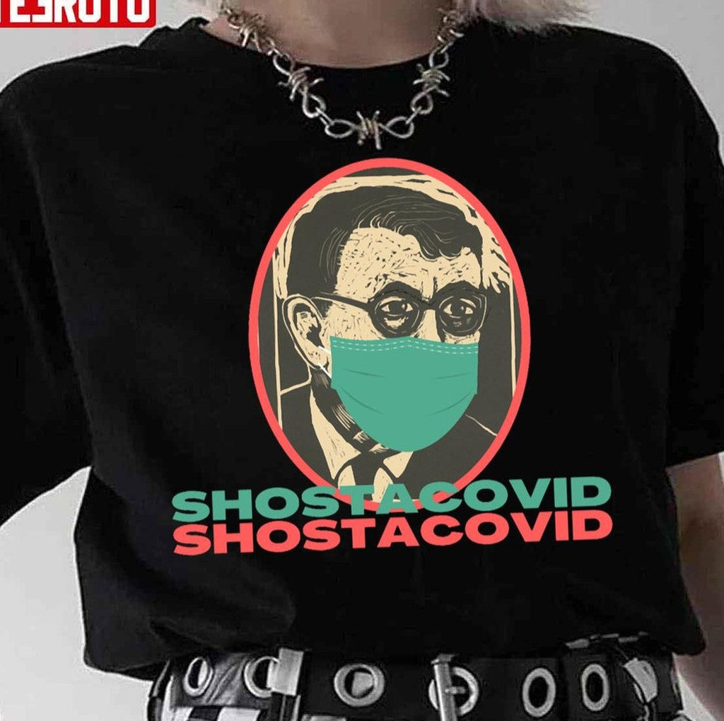 Shostacovid Unisex T-Shirt Hoodie, Sweatshirt | VibeTeeNation.com (Image 1)