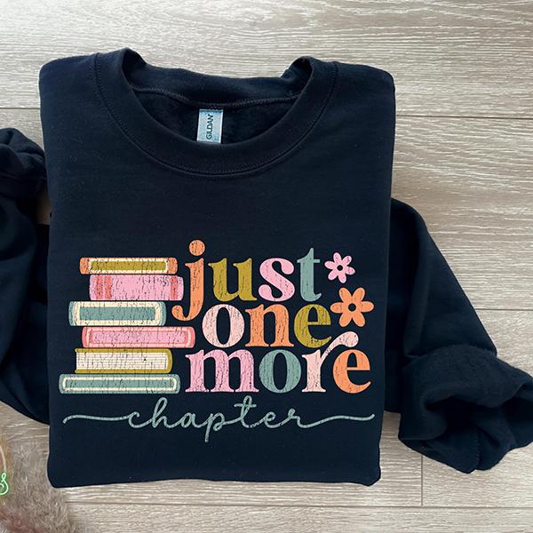 Just One More Chapter Sweatshirt, Book Lover Gift, Reading Sweatshirt, Bookish Hoodie, Books Lover, Librarian... (Image 3)