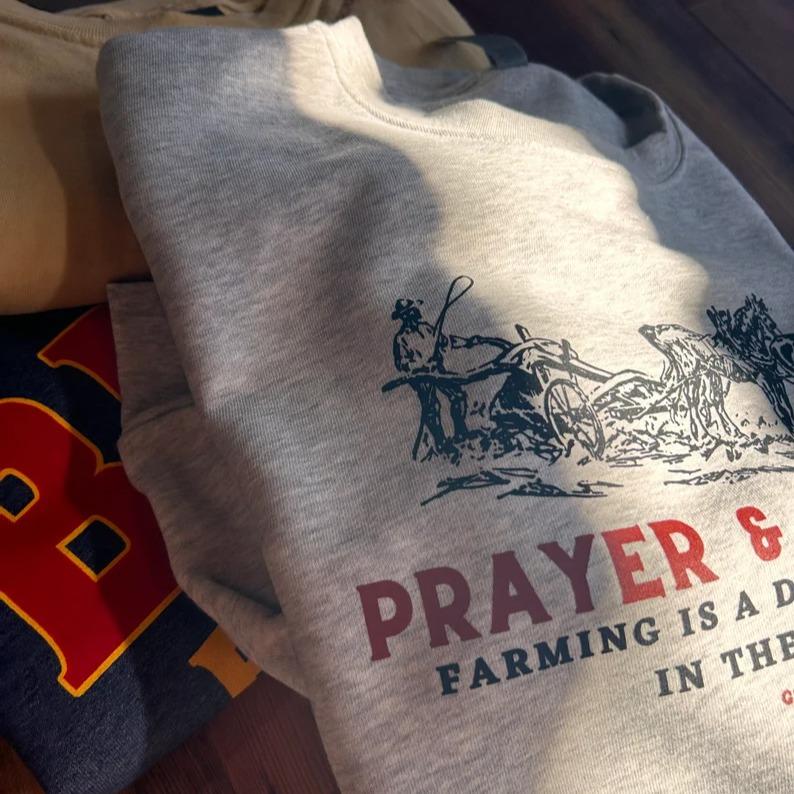 Prayer and Pasture Sweatshirt, Ag shirt, Support Your Local Farmer, Farmer Gifts, Farmers Wife Gifts,... (Image 2)