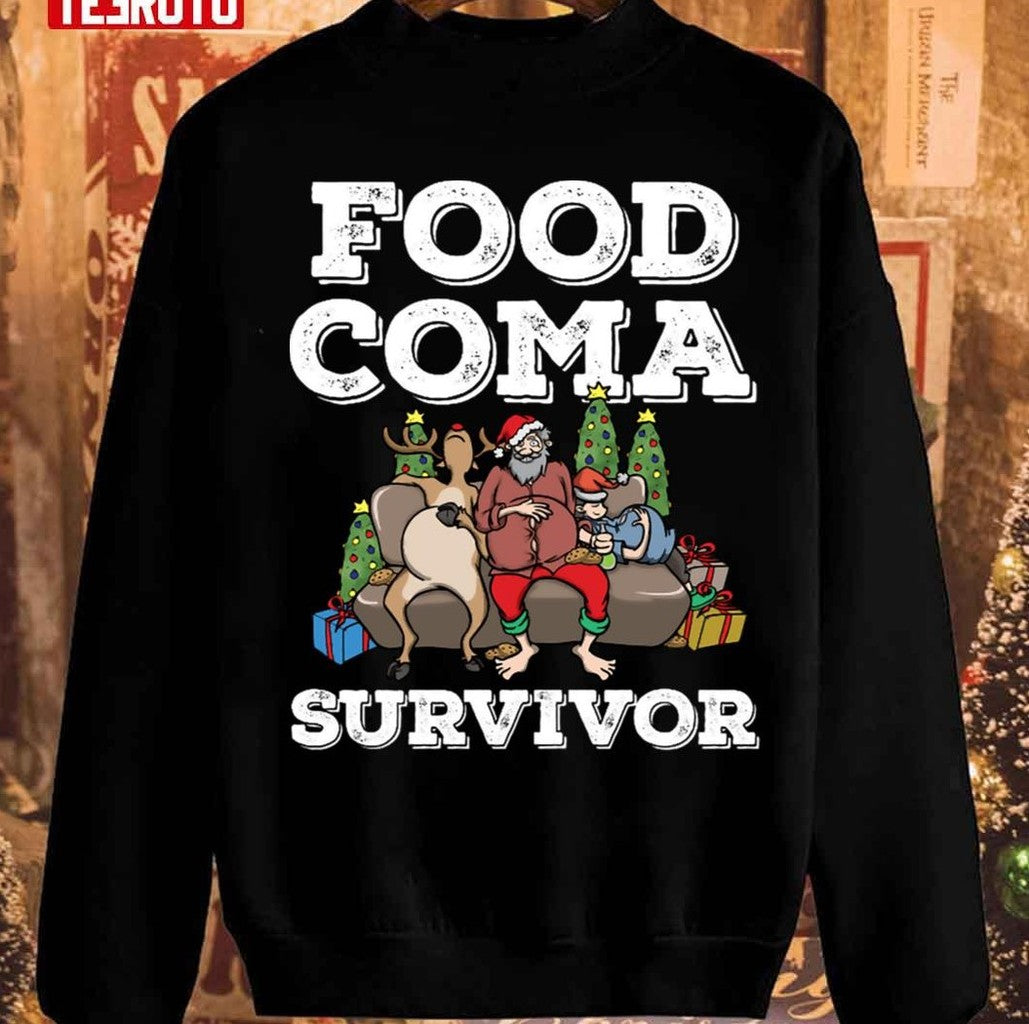 Santa Claus Food Coma Funny Christmas Pun Unisex Sweatshirt T-Shirts, Hoodie | VibeTeeNation.com (Image 1)