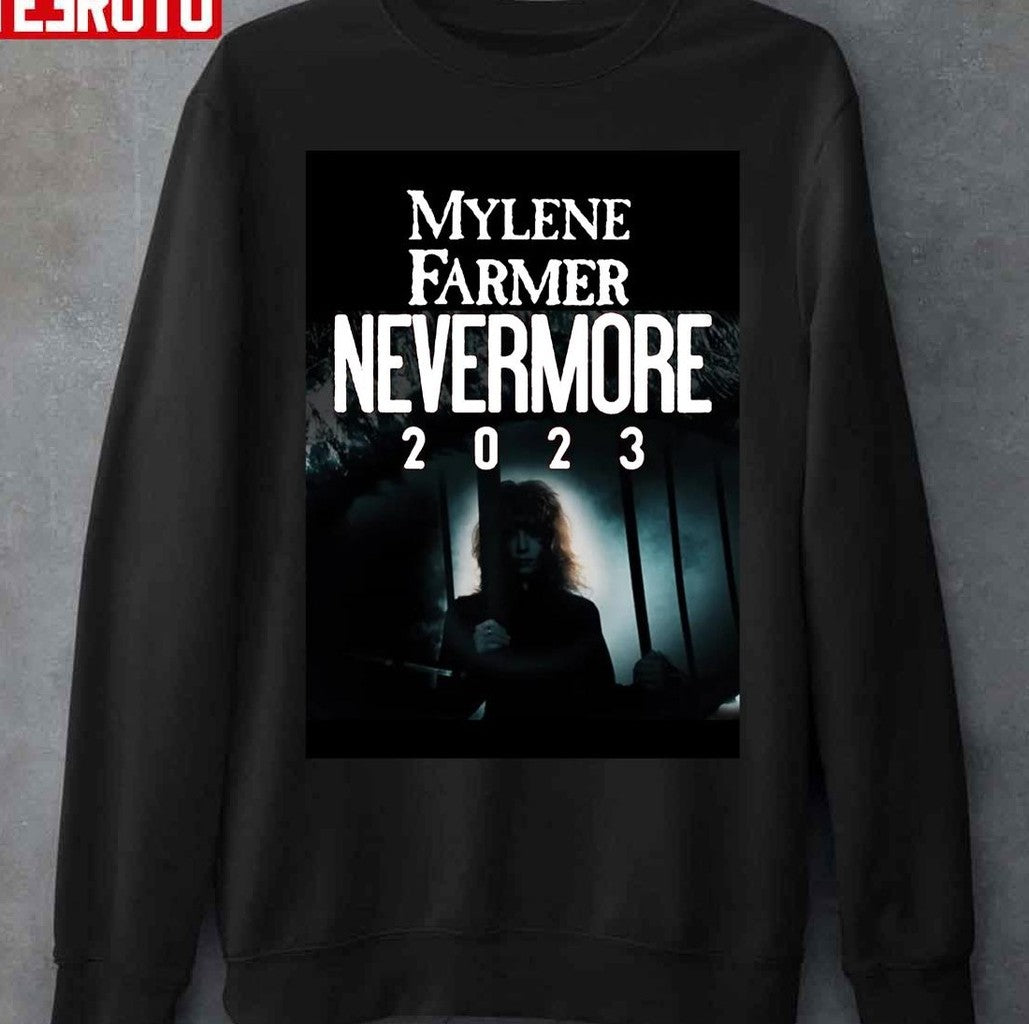 Mylene Farmer Nevermore 2023 Unisex T-Shirt Hoodie, Sweatshirt | VibeTeeNation.com (Image 3)