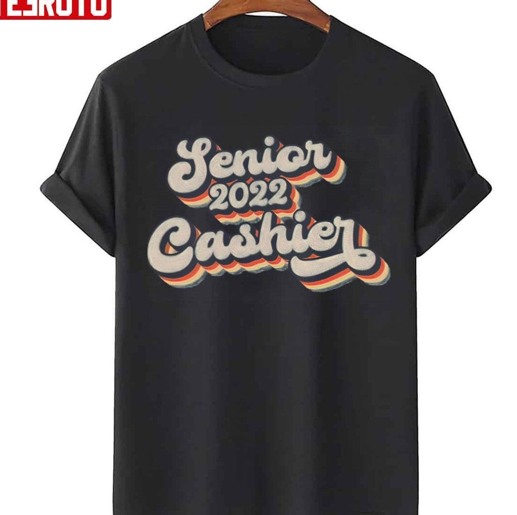 Senior 2022 Cashier Unisex T-Shirt Hoodie, Sweatshirt | VibeTeeNation.com (Image 1)