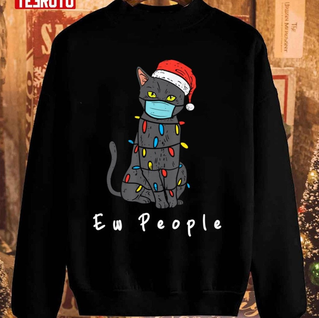 Black Cat Mask Cat Christmas Ew People Merry Catmas Unisex Sweatshirt T-Shirts, Hoodie | VibeTeeNation.com (Image 1)