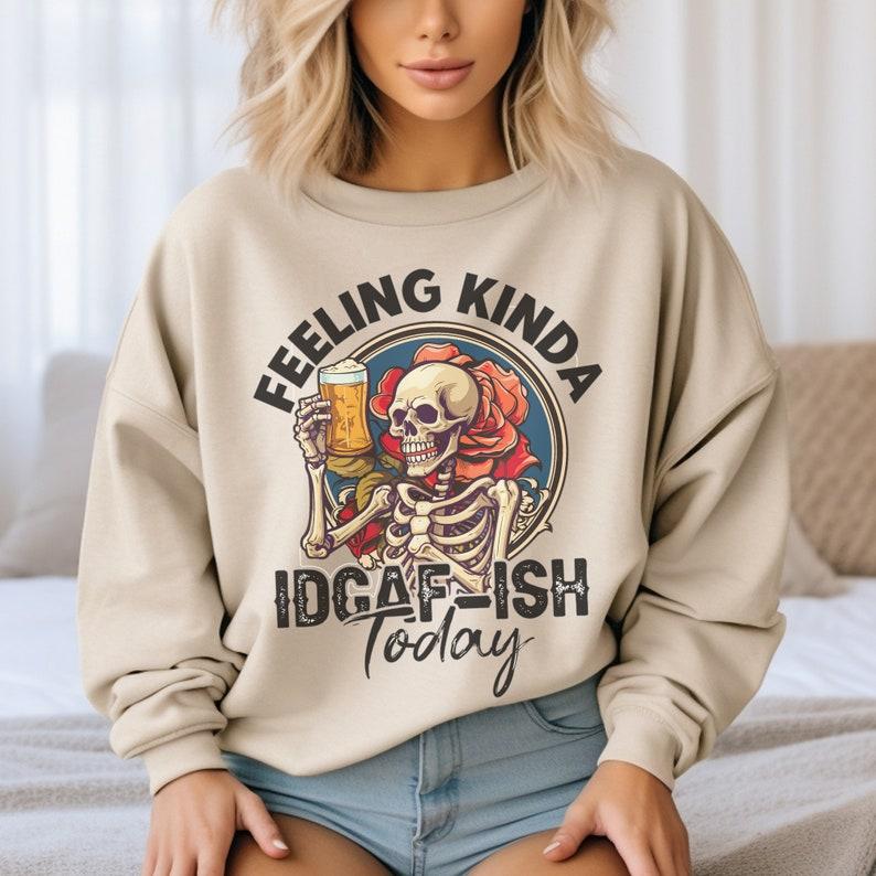 Idgaf Sweatshirt, IDGAF-Ish Sarcastic Shirt, Moody Sweater, Introvert Gift Hoodie | VibeTeeNation.com (Image 1)