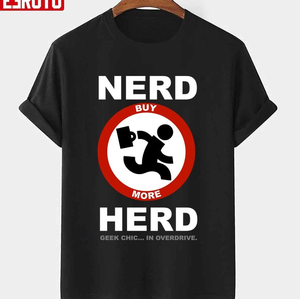 Nerd Herd Geek Chic In Overdrive Chuck Tv Series Unisex Sweatshirt T-Shirts, Hoodie | VibeTeeNation.com (Image 1)