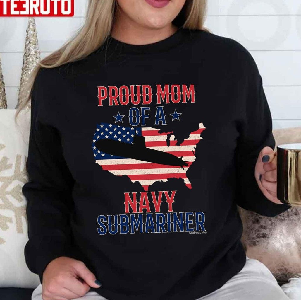 Submariner Submarines Veteran Military Proud Mom Of A Navy Submariner Submarine Day Unisex T-shirt Hoodie,... (Image 2)