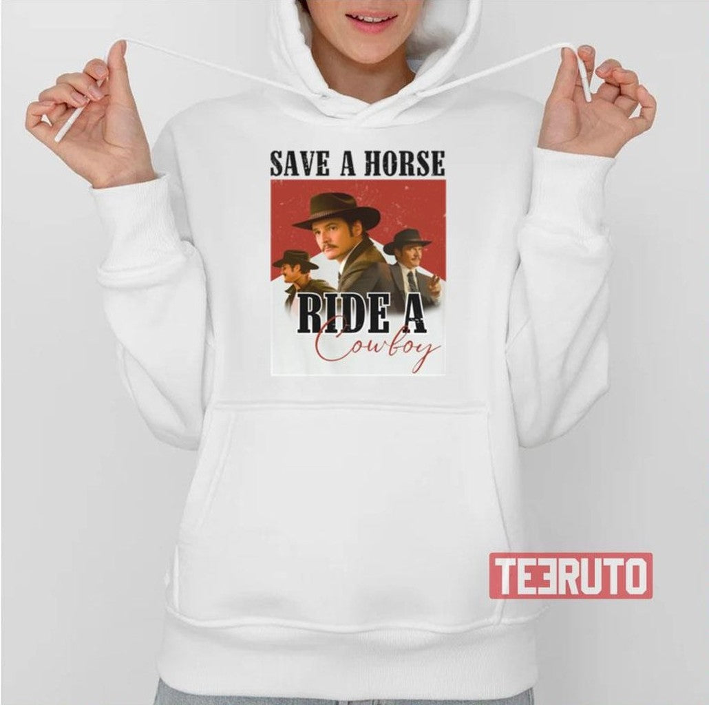Save A Horse Ride A Cowboy Pedro Pascal I Love Whiskey Agent Kingsman Unisex T-Shirt Hoodie, Sweatshirt (Image 2)