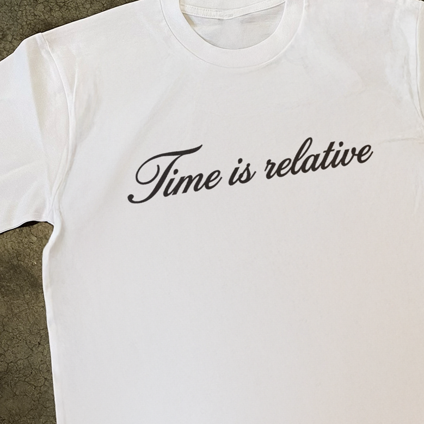 'TIME IS RELATIVE' SCRIPT HEAVYY TEE