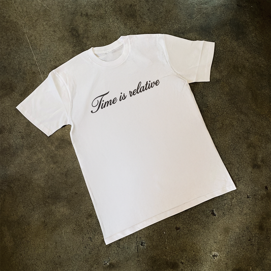 'TIME IS RELATIVE' SCRIPT HEAVYY TEE