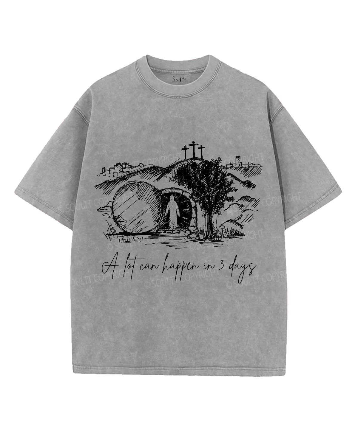 A Lot Can Happen In 3 Days Unisex Washed Christian T-shirt Style002