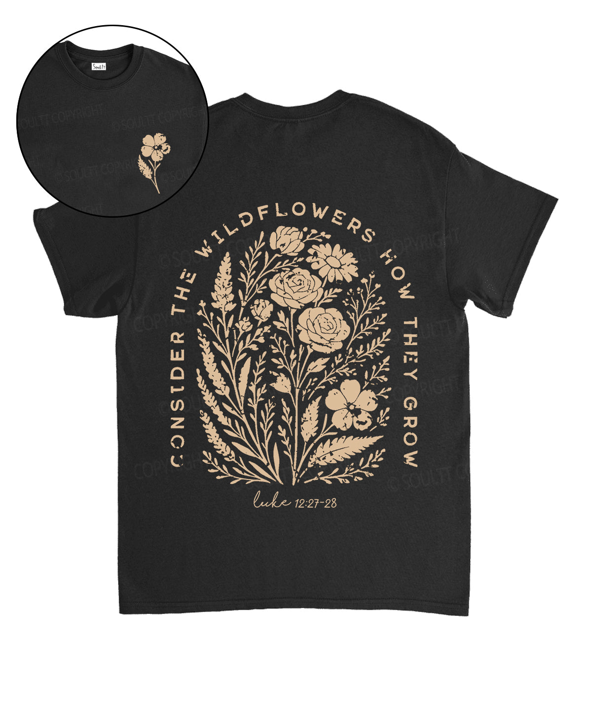Consider The Wildflowers Double Sided Unisex Cotton Christian T-Shirt