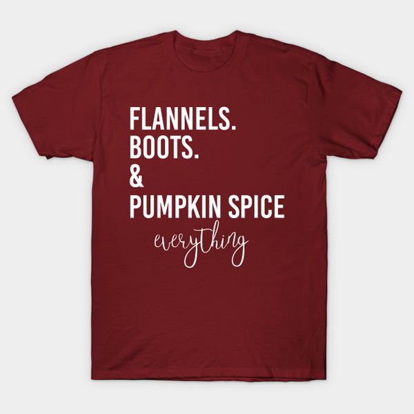 flannels boots and pumpkin spice everything tshirt Hoodie, Sweatshirt | VibeTeeNation.com