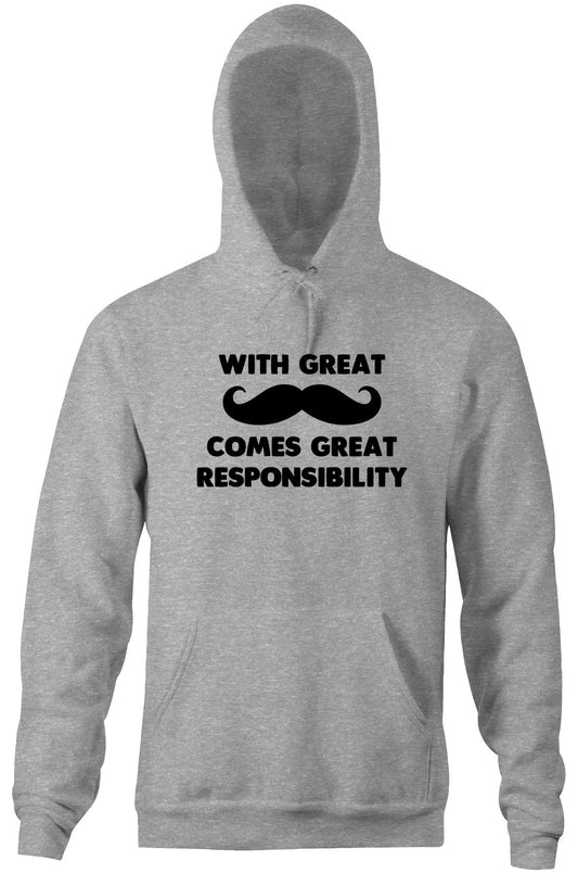 With Great Mustache Comes Great Responsibility Hoodie