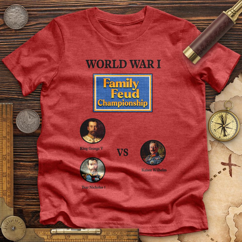 WW1 Family Feud Championship Premium Quality Tee