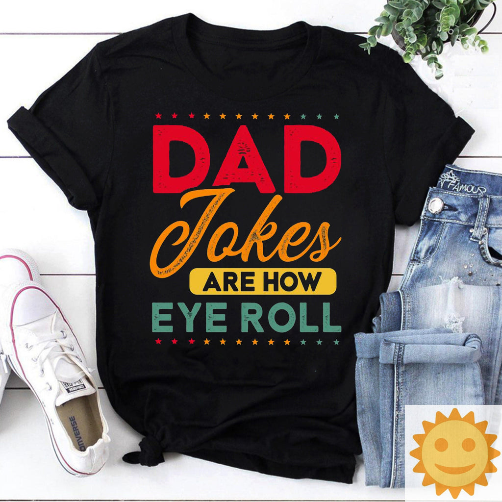 Dad Jokes Are How Eye Roll Vintage T-Shirt, Dad Shirt, Daddy Shirt, Fathers Day Shirt, Father's Day Shirt, Dad... (Image 1)