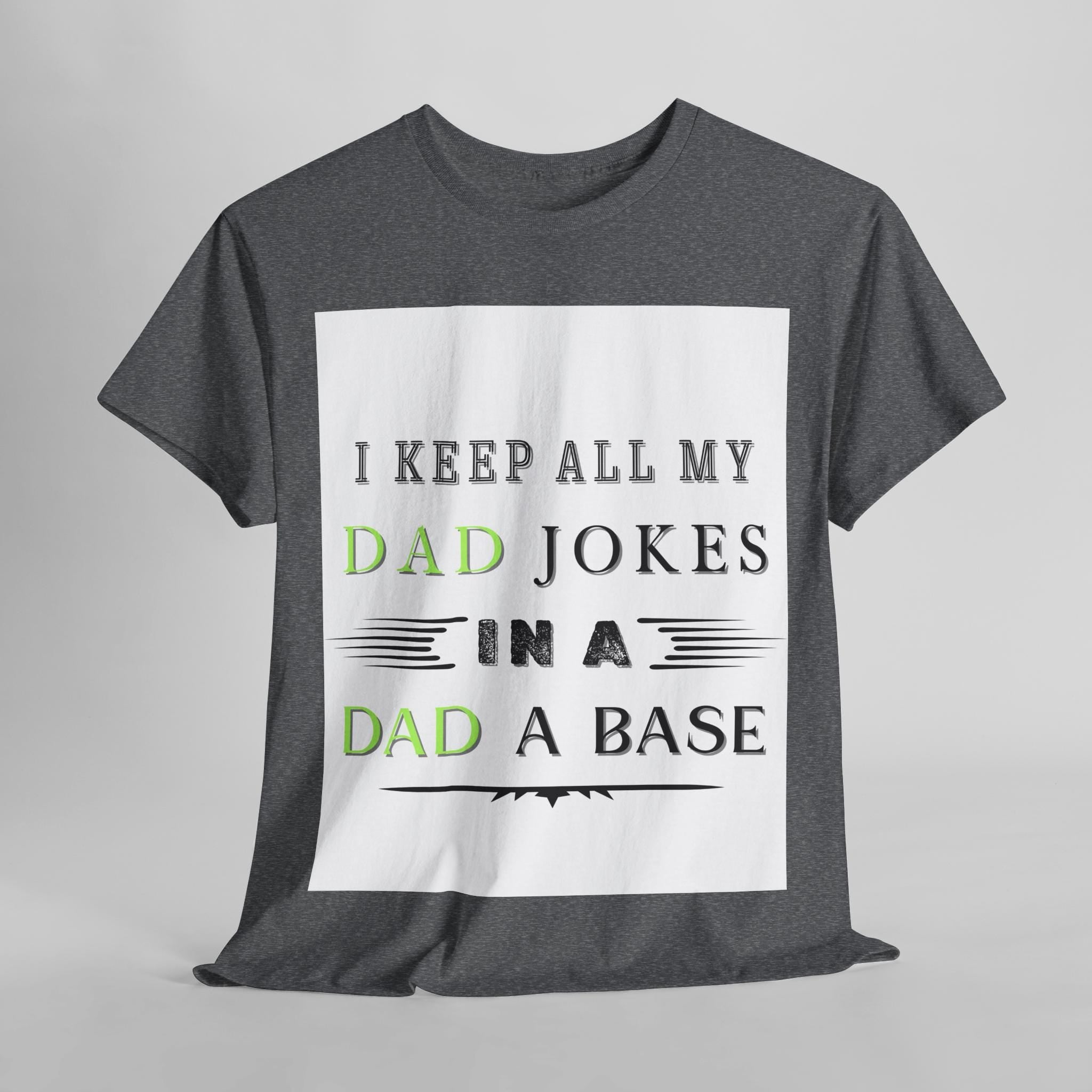 Funny Dad Jokes Unisex Heavy Cotton Tee, Perfect Gift for Father's Day, Dad's Birthday, Casual Wear, Humor... (Image 2)