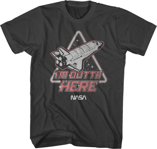 I'm Outta Here NASA T-Shirt