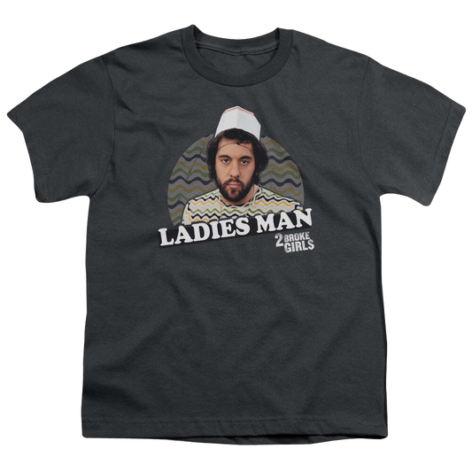 2 Broke Girls Ladies Man - Youth T-Shirt