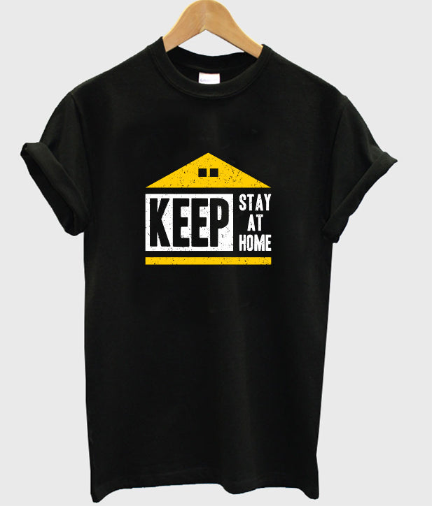 keep stay at home t-shirt Hoodie, Sweatshirt | VibeTeeNation.com
