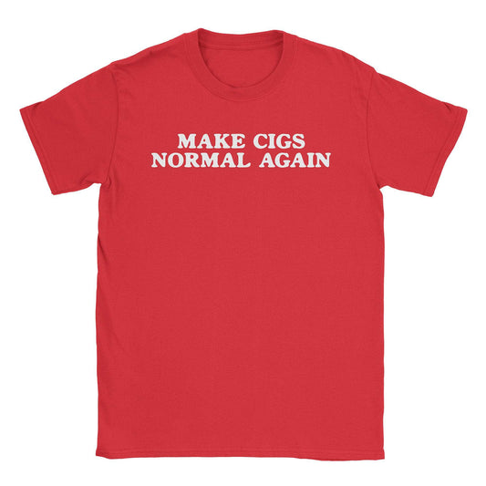 Make Cigs Normal T-Shirt