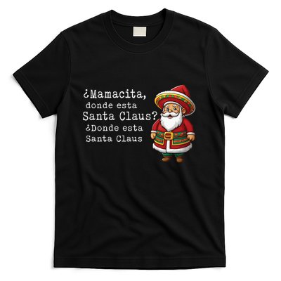 ¿Mamacita donde esta Santa Claus ¿Donde esta Santa Claus T-Shirt Hoodie, Sweatshirt | VibeTeeNation.com