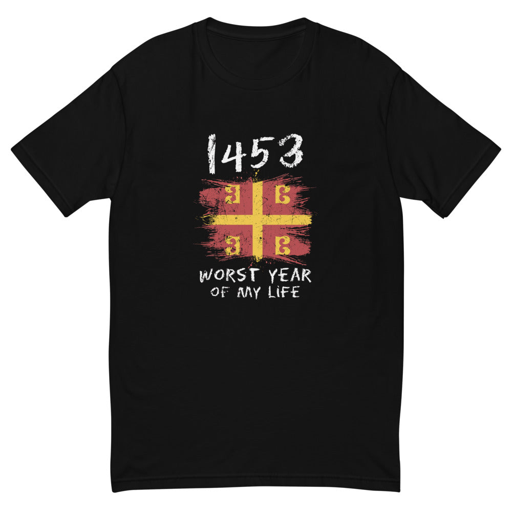 1453 Worst Year of My Life T-Shirt