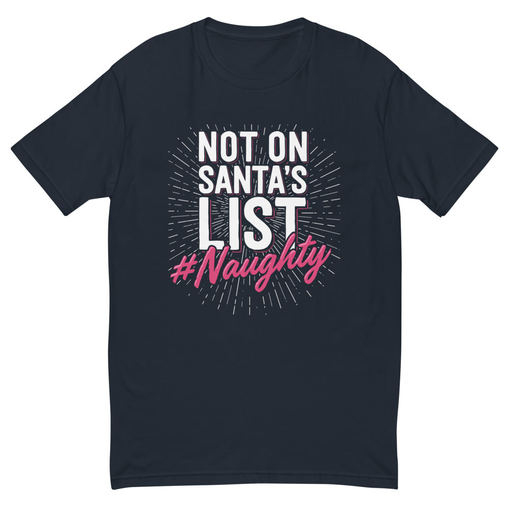 Not On Santa's List T-Shirt