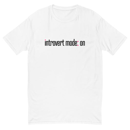 Introvert Mode On T-Shirt