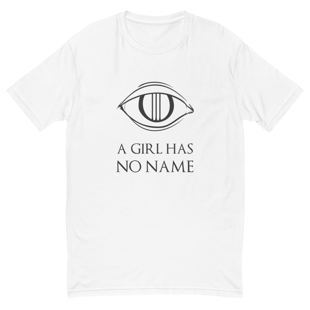 A Girl Has No Name T-Shirt