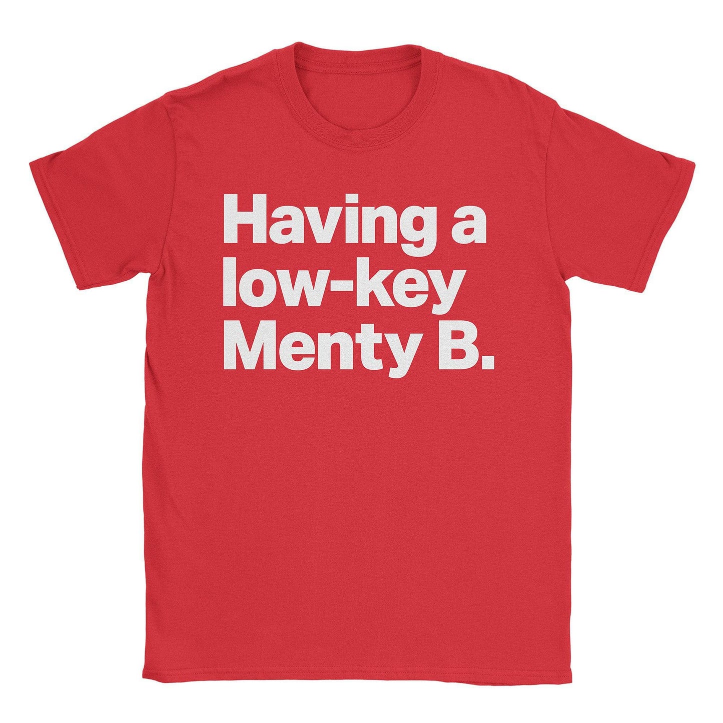 Menty B T-Shirt