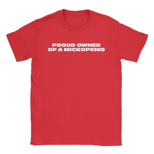Micropenis Owner T-Shirt