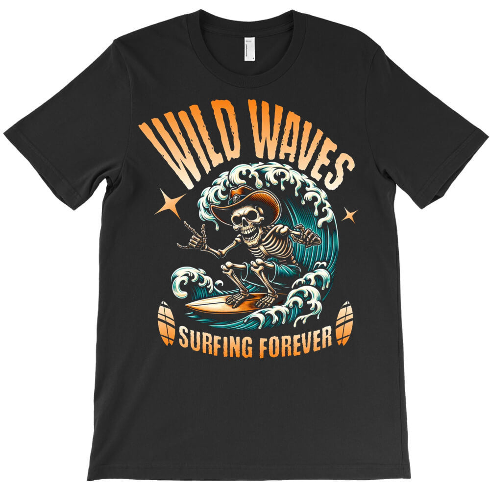 Wild Waves Surfing Forever T-Shirt Hoodie, Sweatshirt | VibeTeeNation.com