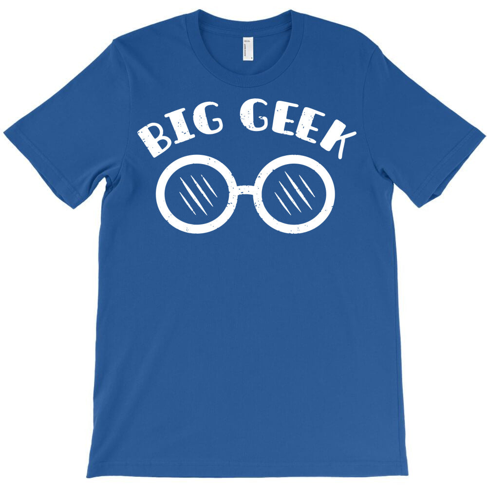 big geek T-Shirt Hoodie, Sweatshirt | VibeTeeNation.com