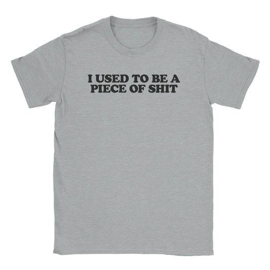 Piece Of Shit T-Shirt
