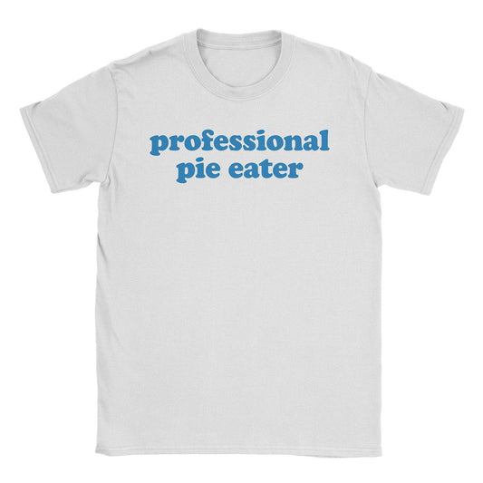 Pie Eater T-Shirt