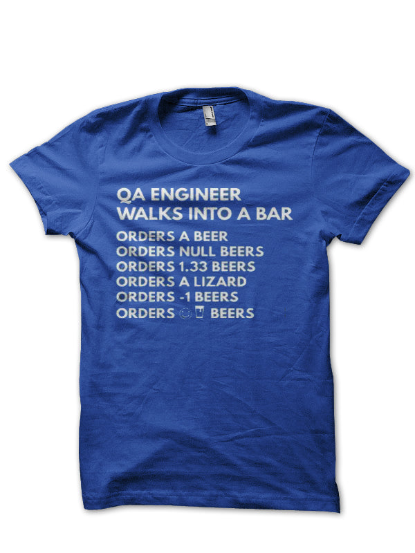 Qa Engineer  Walks  Into A Bar Royal Blue Half Sleeve T-Shirt Hoodie, Sweatshirt | VibeTeeNation.com