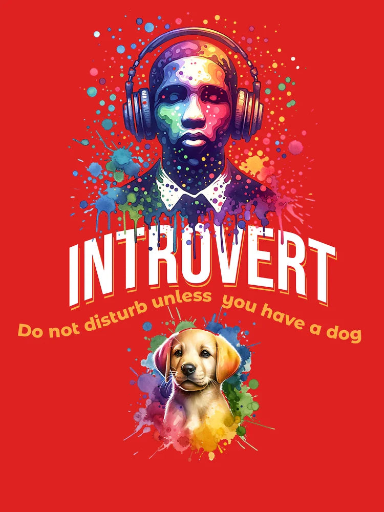 Introvert. Do Not Disturb Unless You Have a Dog. Classic T-Shirt Hoodie, Sweatshirt | VibeTeeNation.com (Image 3)