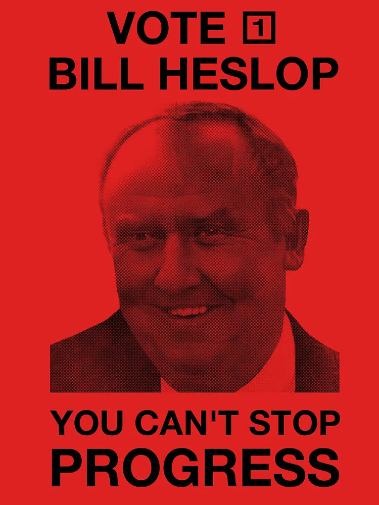 Vote 1 Bill Heslop You Cant Stop Progress Classic T-Shirt Hoodie, Sweatshirt | VibeTeeNation.com (Image 3)