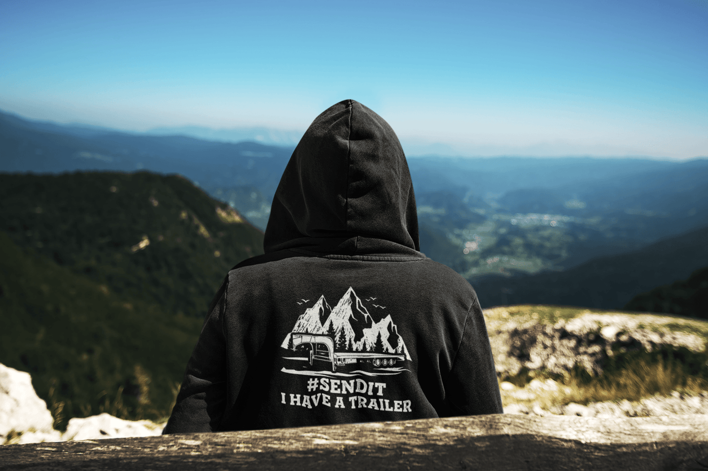#SENDIT I Have a Trailer Hoodie