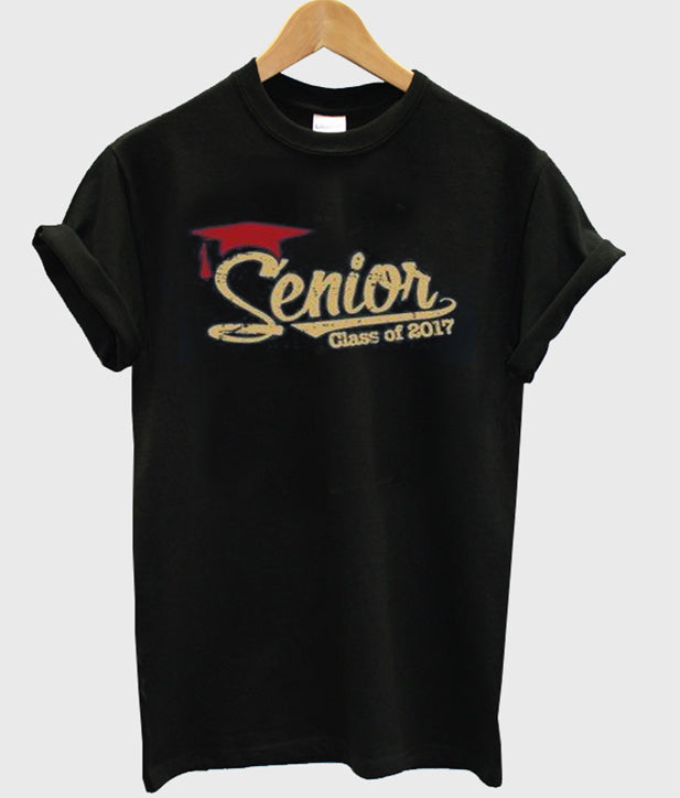 Senior Graduation 2017 T-Shirts, Hoodie, Sweatshirt
