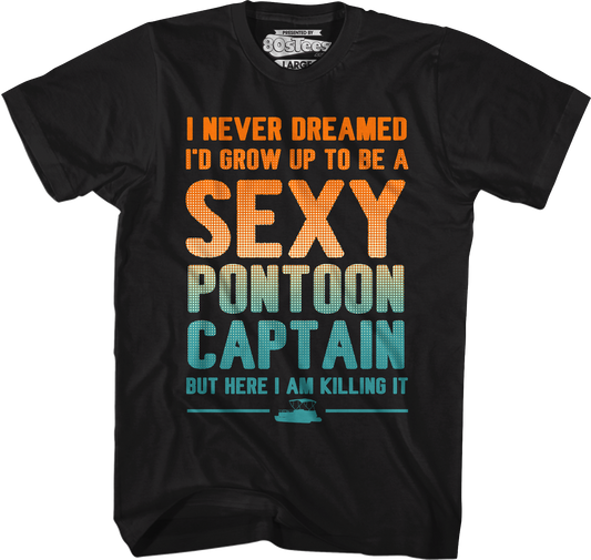 Sexy Pontoon Captain T-Shirt