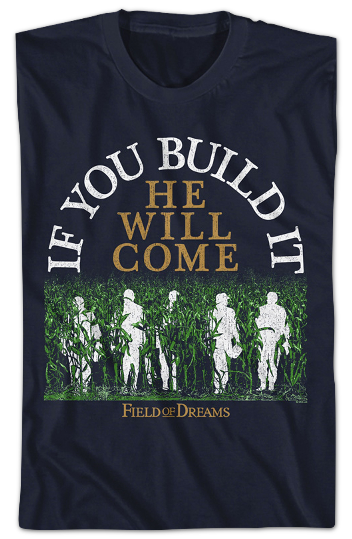 Silhouettes If You Build It He Will Come Field Of Dreams T-Shirt