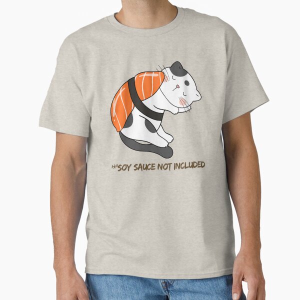 "*"Soy Sauce Not Included  Classic T-Shirt Hoodie, Sweatshirt | VibeTeeNation.com (Image 2)