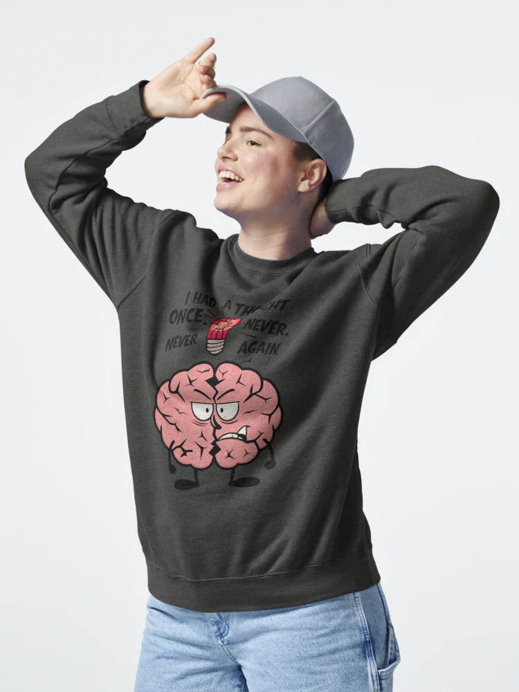 I Had a Thought Once â€“ Lazy Brain Funny Quote for Introverts Classic T-Shirt Hoodie, Sweatshirt (Image 4)