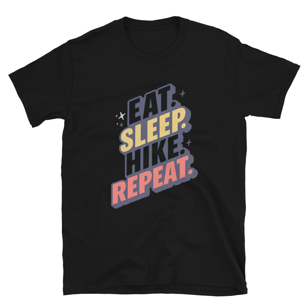 Eat. Sleep. Hike. Repeat T-Shirt