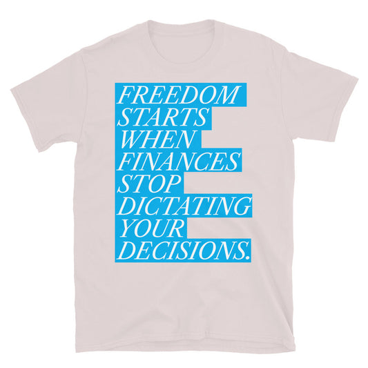 Freedom Starts T-Shirt