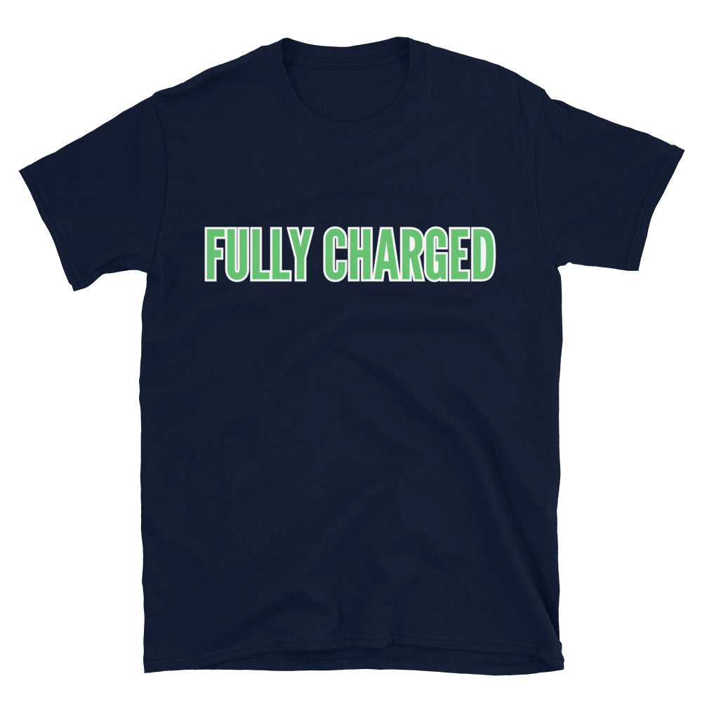 Fully Charged T-Shirt