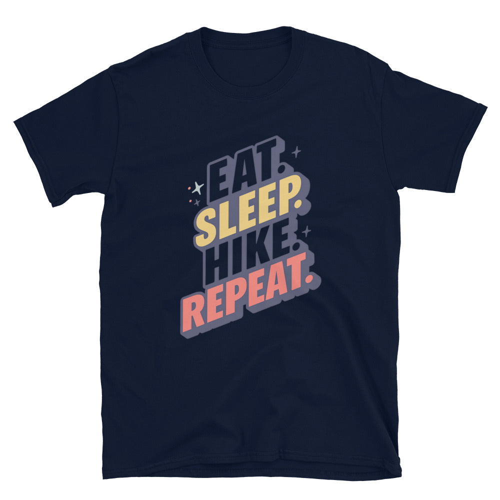 Eat. Sleep. Hike. Repeat T-Shirt