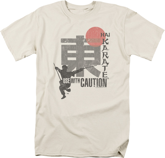 Vintage Use With Caution Hai Karate T-Shirt